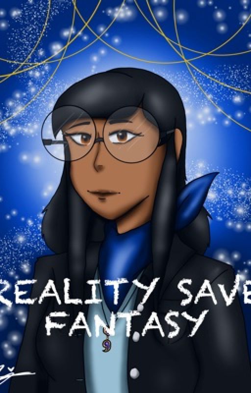 Reality saved Fantasy by Eclipse_blitz