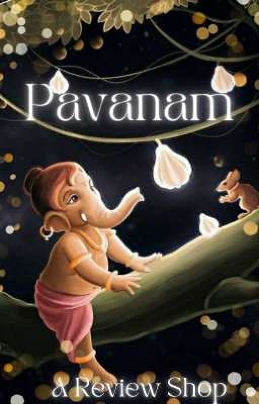 Pavanam || A Review shop by Ensorcelledsee_