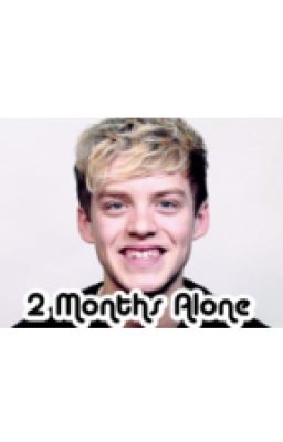 2 Months Alone - A Reece Bibby FanFic cover