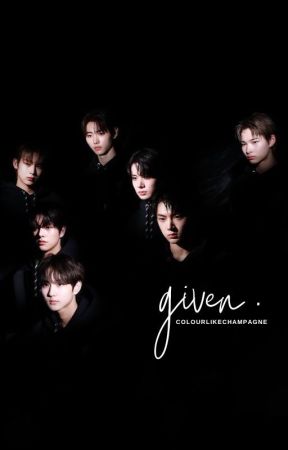 given ; enhypen by colourlikechampagne