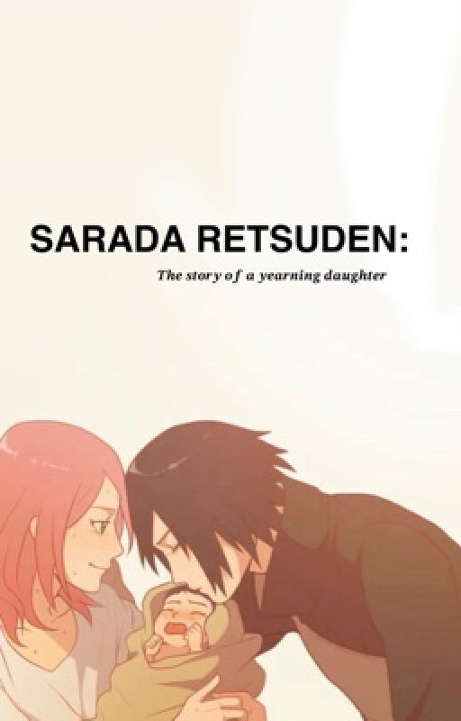 SARADA RETSUDEN: the story of a yearning daughter by Rexsuss