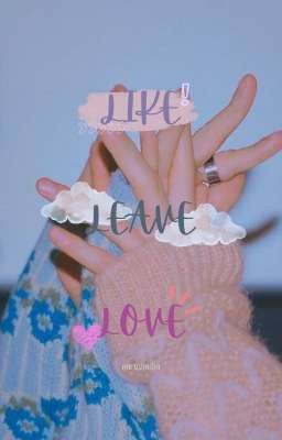 LIKE, LEAVE, LOVE ||myungnyangz|| cover