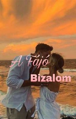 A Fájó Bizalom <..3..> cover