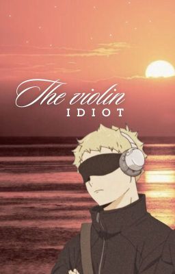 the violin idiot ✩ k. tsukishima x fem!oc cover