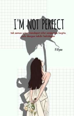 I'M NOT PERFECT cover