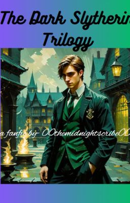 The Dark Slytherin (Trilogy) cover