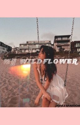 My WildFlower ~ jayules cover