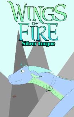 Wings of fire: Silver tongue cover