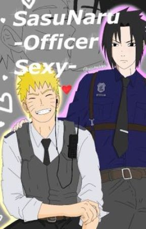 SasuNaru- Officer Sexy  by ullitschka