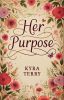 Her Purpose