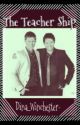 The Teacher Ship (Destiel) by rawrxDmCdonalds