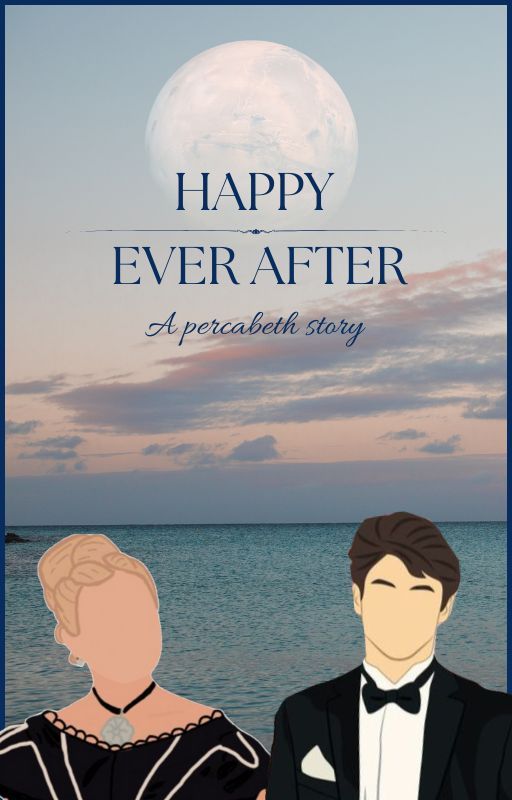 Happy ever after by justanormalgirl1710