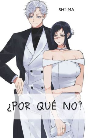 ¿Por qué no? by SHI-MA