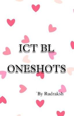 ICT BL Oneshots (continuation) cover