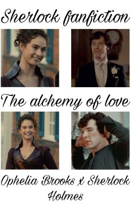 The alchemy of love ( Sherlock fanfiction) English cover