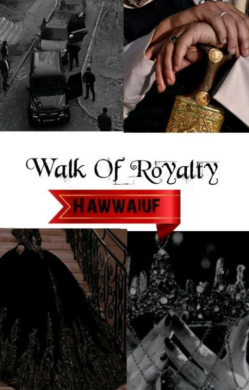 Walk Of Royalty  by hawwaiuf