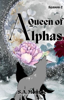 A Queen of Alphas - Season 1 & 2 cover