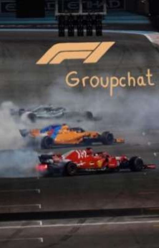 F1 (and others ) group chat  by Lsief1