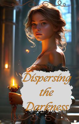 Dispersing the Darkness cover