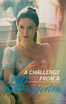 Challenge from a Bridgerton (A Bridgerton Story) cover