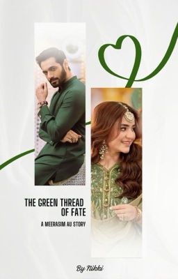 The Green Thread of Fate [Tere Bin FF]  cover