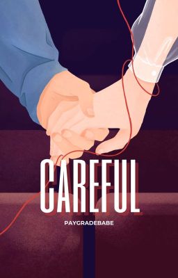 careful cover