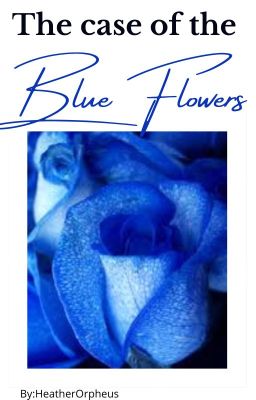 The case of the blue flowers cover