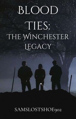 Blood Ties: The Winchester Legacy cover