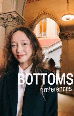 Bottoms Preferences/Reactions  cover