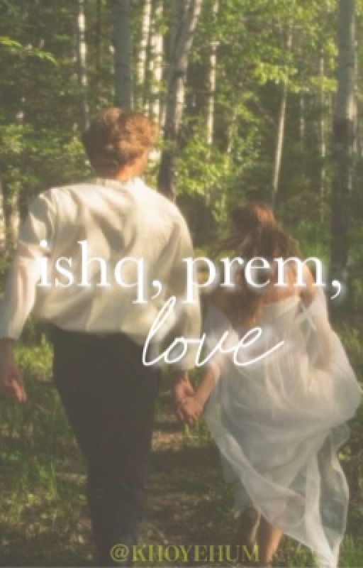 ishq, prem, love by khoyehum