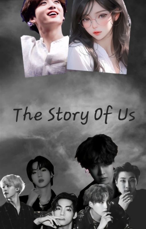 The Story Of Us ✔️  by Maskedwriter95