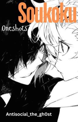  'Soukoku Oneshots'  cover