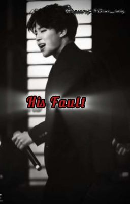 His Fault | 𝗣𝗝𝗠  cover