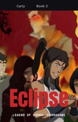 Book 2 of Legend of korra: Eclipse￼ cover