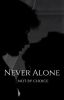 Never Alone