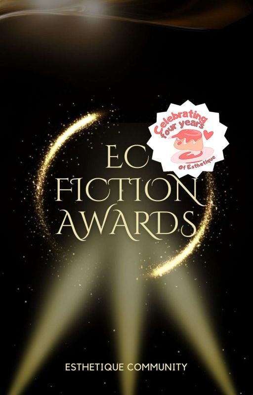 EC Fiction Awards '24 [Closed] by esthetiquecommunity