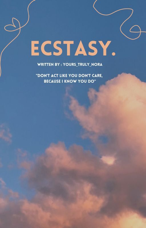 Ecstasy by yours_truly_nora