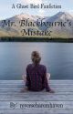 Mr. Blackbourne's Mistake by reverseharemhaven