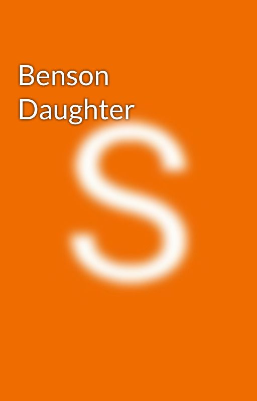 Benson Daughter  by StarrBante5