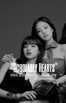 "Scholarly Hearts" When academic rivals found love cover