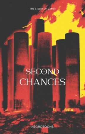 //second chances// by necrotoons