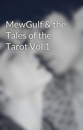 MewGulf & the Tales of the Tarot Vol 1 by Waanjai4u2NV