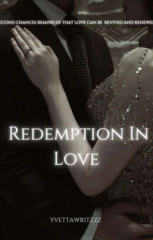 REDEMPTION IN LOVE by Yvettawritzzz