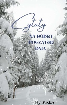 Cytaty - na dobry początek dnia cover