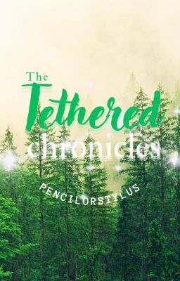 The Tethered Chronicles cover