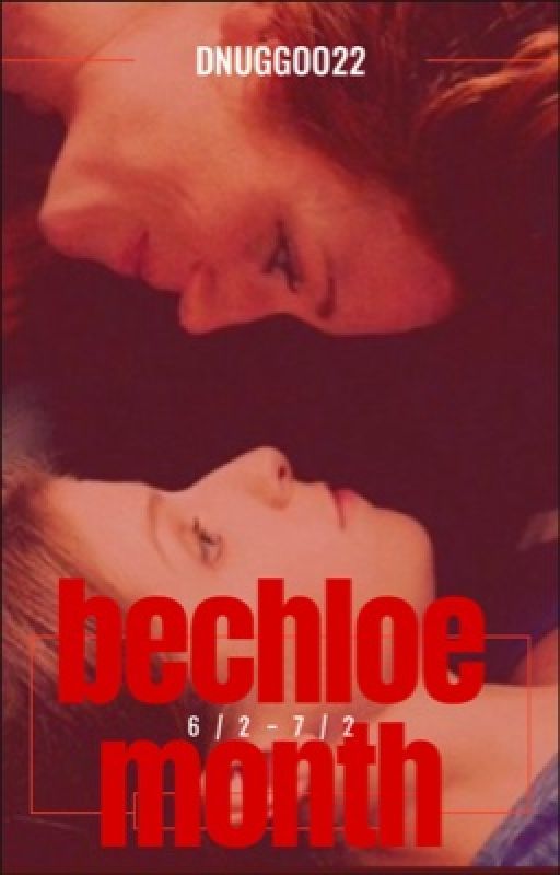 Bechloe Month by dnuggoo22