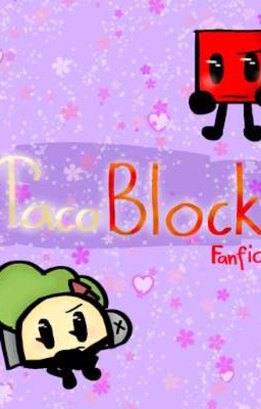 A TacoBlock AU {Fanfic}  by Y0urR0se