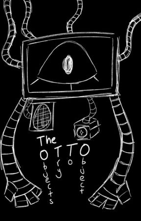 The OTTO by Giga_Rizz_Ohio