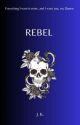 Rebel  by miaking_