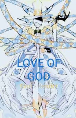 Love Of God ( God x Reader ) cover